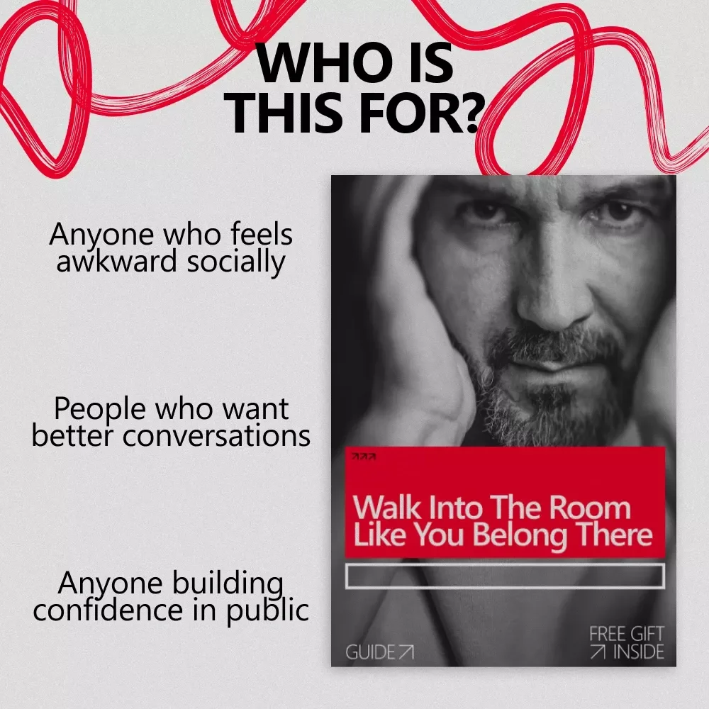 Walk Into the Room Like You Belong There – A Confidence-Building Social Guide for How to Be Social at a Party When You Don't Know Anyone