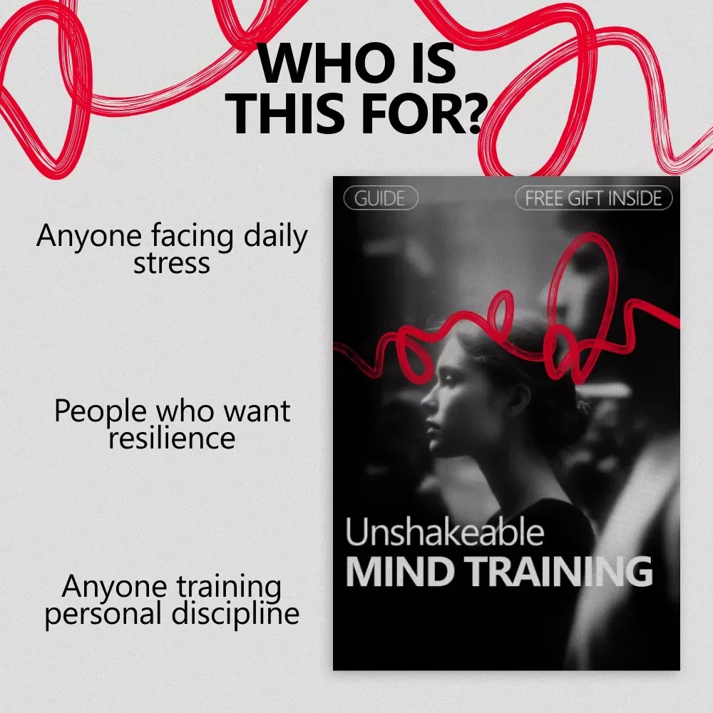 Unshakeable Mind Training – A Practical Guide to Mental Toughness Exercises, Focus, Discipline & Resilience for Real Life