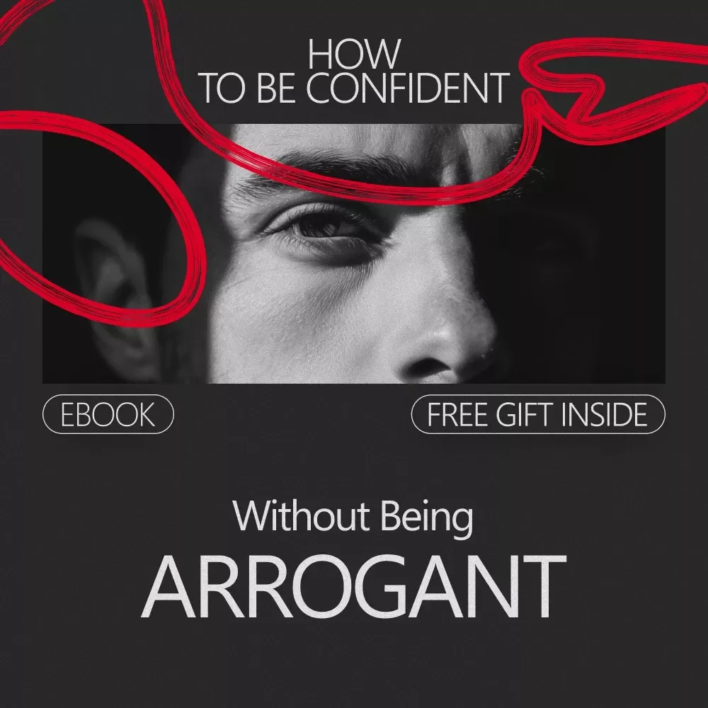How to Be Confident Without Being Arrogant | Practical Confidence Guide eBook for Quiet Self-Assurance & Respectful Communication