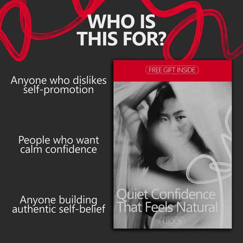 Quiet Confidence That Feels Natural | eBook on Confidence Without Bragging About Achievements | Calm Self-Belief, Presence, and Authentic Communication Guide