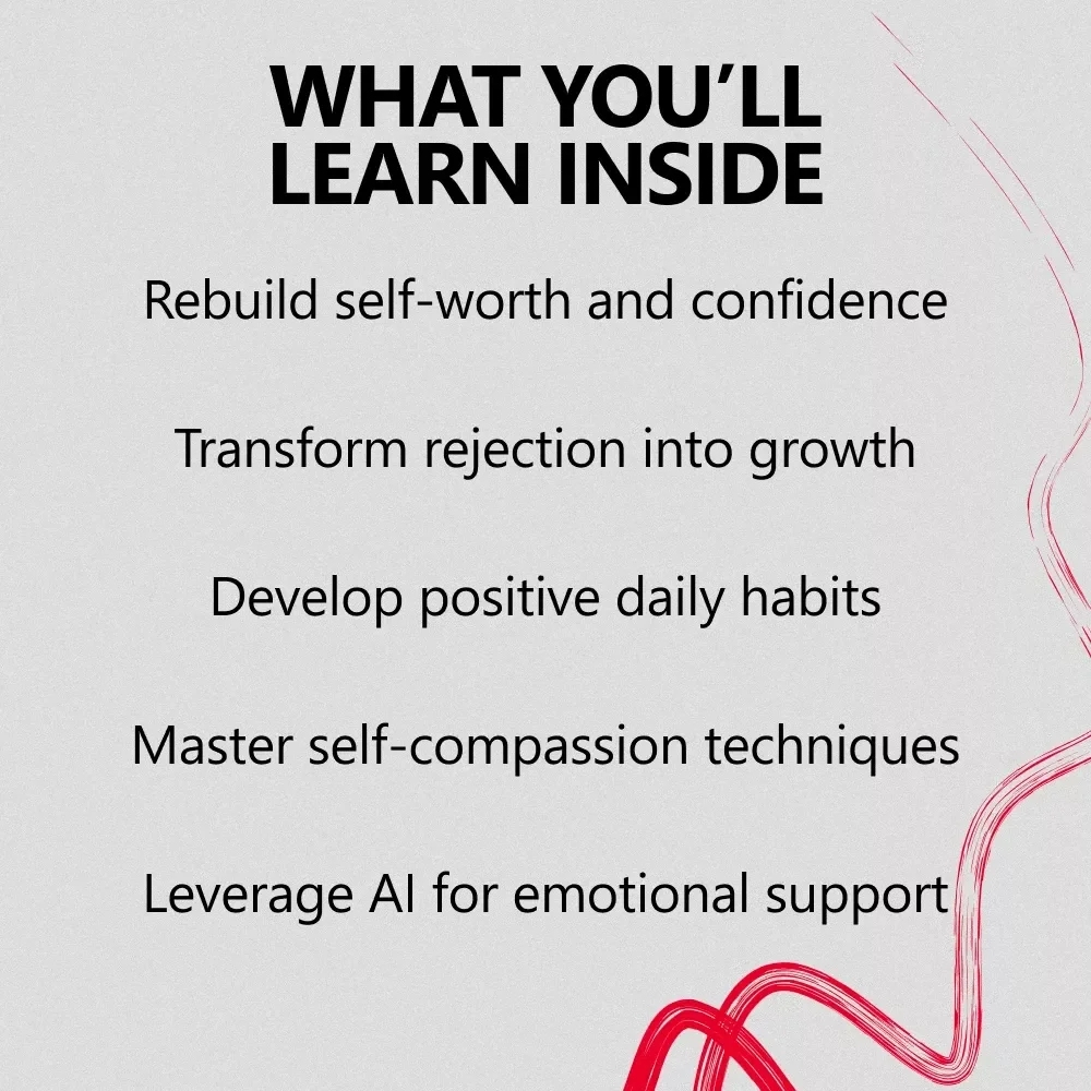 How to Feel Confident After Rejection: A Step-by-Step Guide to Rebuilding Self-Worth