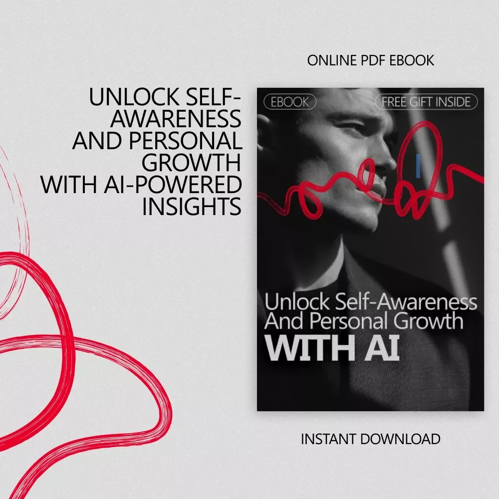 Unlock Self-Awareness and Personal Growth with AI: A Guide to Enhancing Self-Knowledge Using AI
