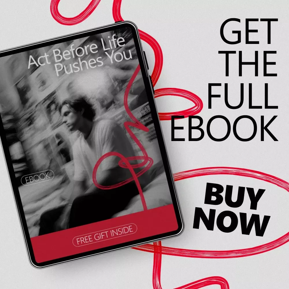 Act Before Life Pushes You: A Practical Ebook on How to Be Proactive Instead of Reactive | Mindset Reset & Daily Decision Guide
