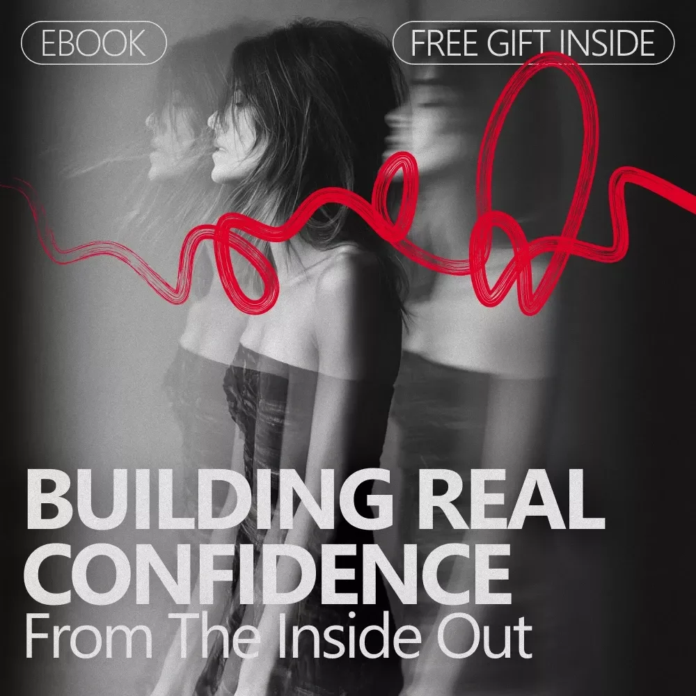 Building Real Confidence (From the Inside Out) | Practical Ebook on How to Build Confidence in Yourself | Mindset, Self-Talk & Personal Growth Guide
