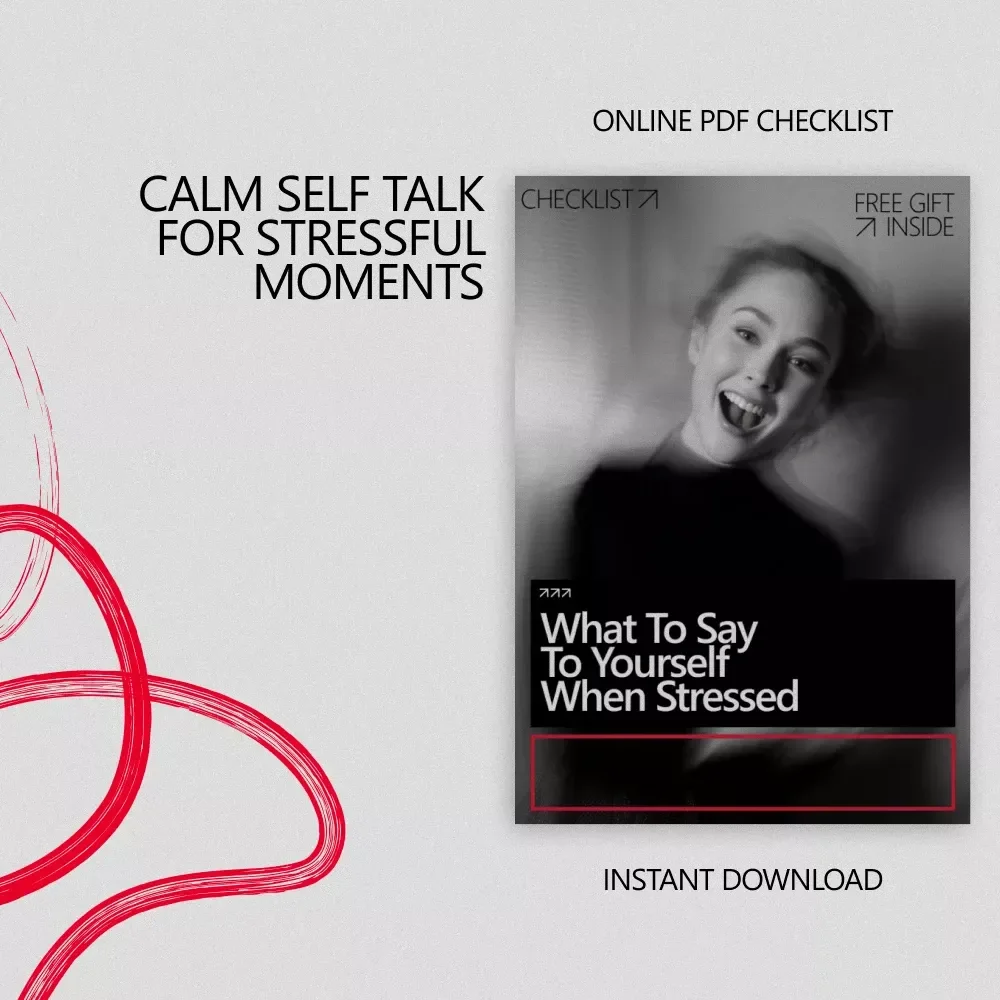What to Say to Yourself When Stressed – Printable Stress Relief Checklist, Calm Self-Talk Guide for Overwhelm & Anxiety
