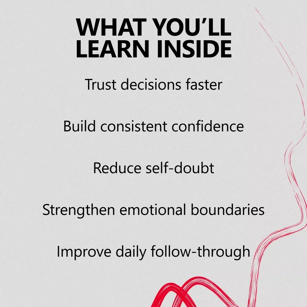 A Step-by-Step Guide to Building Unshakable Self-Trust – Learn How to Build Self-Trust Step by Step with Practical Exercises & Daily Confidence Tools