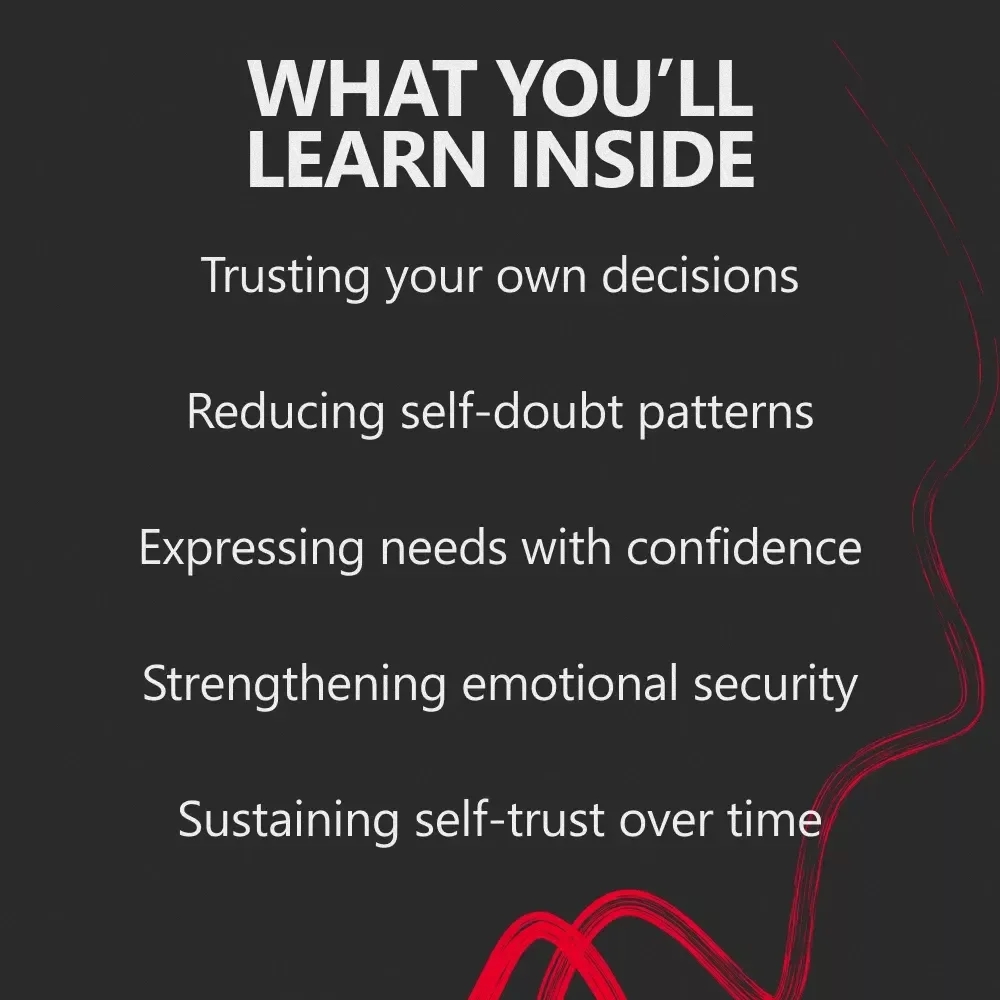 Trust Yourself, Love Fully: Building Self-Trust in Relationships – Digital Guide for Confidence, Communication & Emotional Security