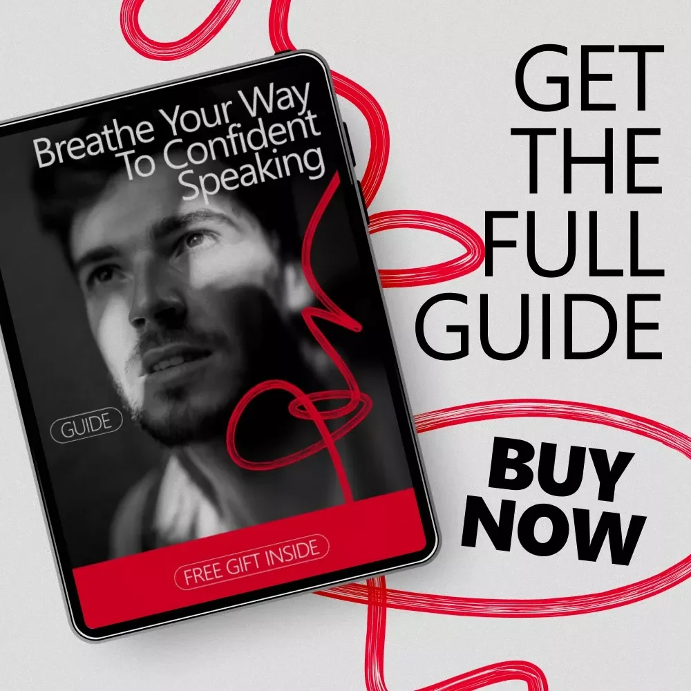 Breathe Your Way to Confident Speaking – Practical Guide with Breathing Exercises for Public Speaking Anxiety, Stress-Relief Techniques, and Confidence-Building Routines for Speakers