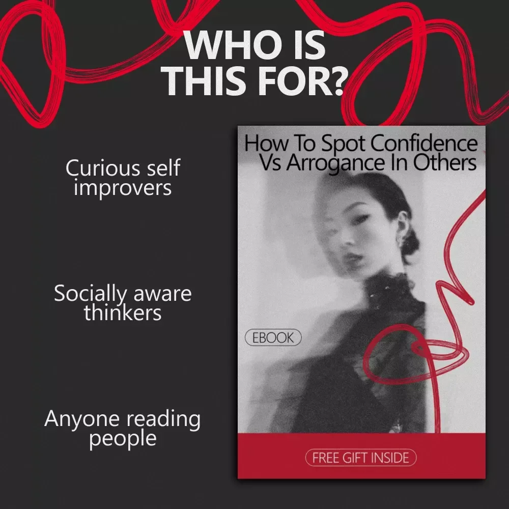 How to Spot Confidence vs Arrogance in Others | Practical eBook Guide on how to tell confidence vs arrogance in others for Work, Relationships & Everyday Life