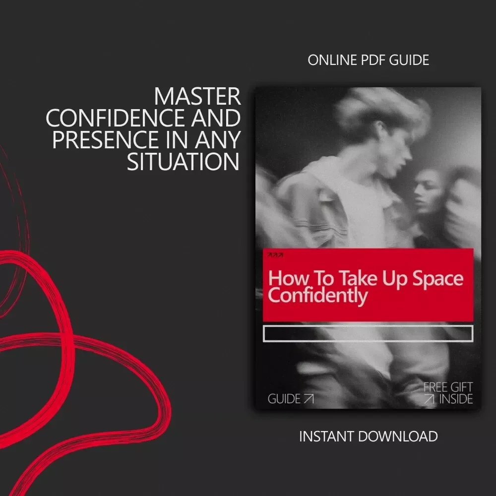 How to Take Up Space Confidently: Digital Guide, eBook, and Checklist for Building Presence, Confidence, and Authority