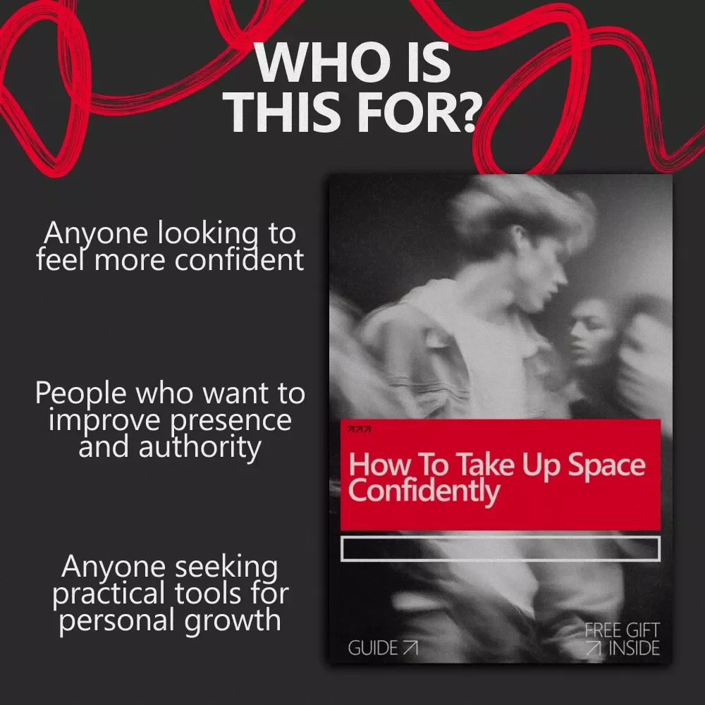 How to Take Up Space Confidently: Digital Guide, eBook, and Checklist for Building Presence, Confidence, and Authority