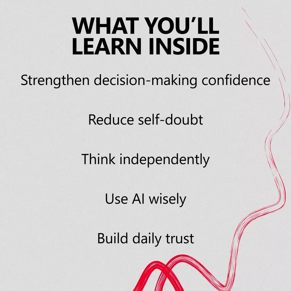 Trust Yourself: A Practical Guide | Learn how to trust your own judgment more with Confidence, Clarity & Smart Decision-Making