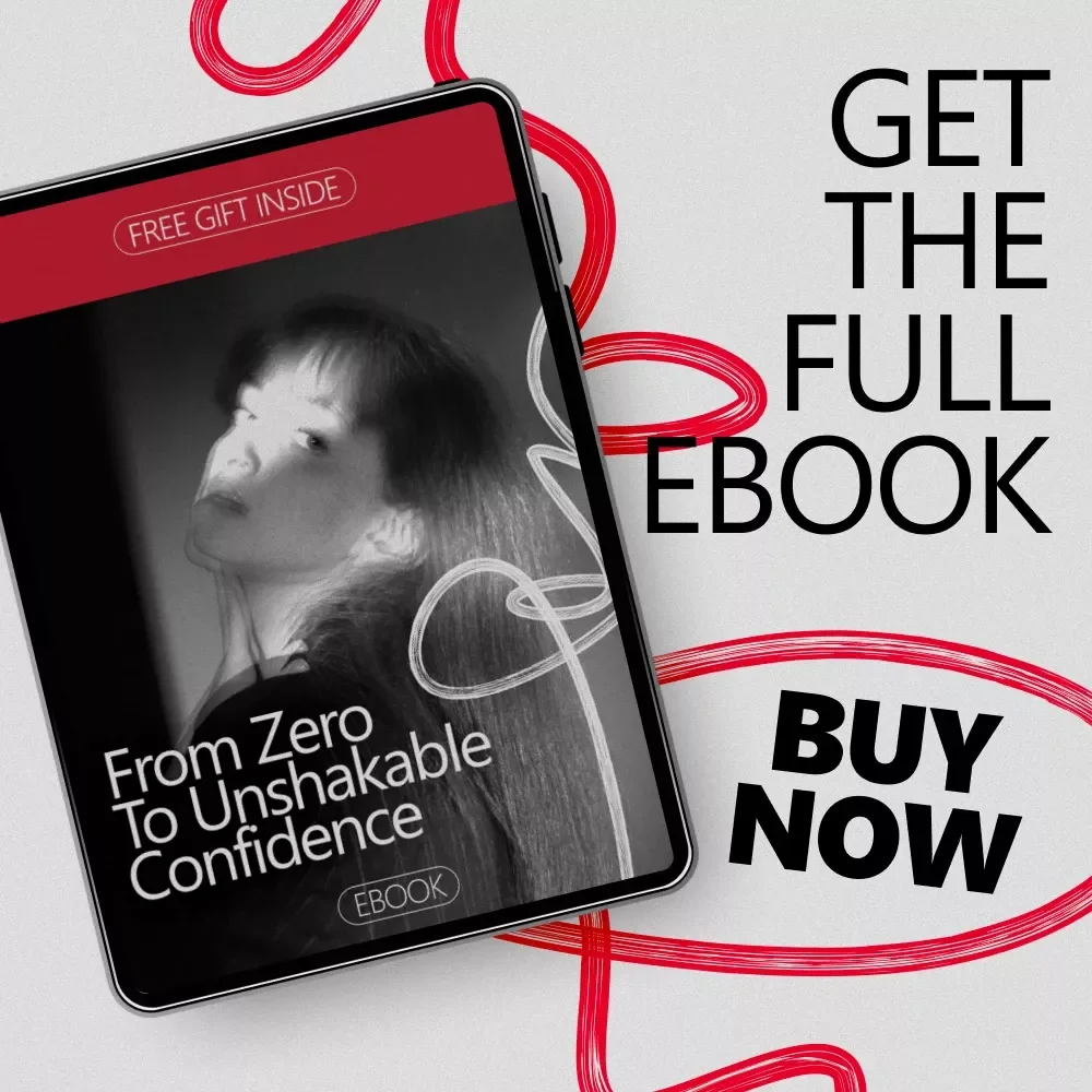 From Zero to Unshakable Confidence – Practical eBook Guide on How to Build Confidence From Zero, Self-Trust, Inner Dialogue & Real-Life Growth
