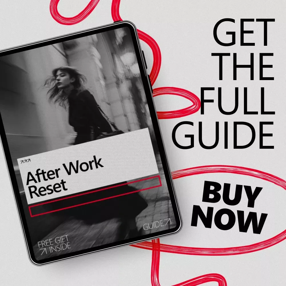 After Work Reset: The Ultimate Guide on How to Wind Down After a High Stress Job – Evening Rituals, Stress Release, and Mental Unloading Tips
