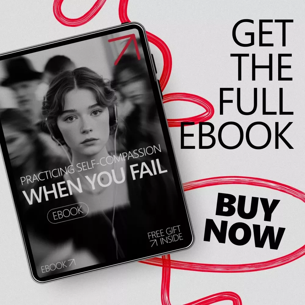 Practicing Self-Compassion When You Fail | Gentle Growth Guide for Healing, Resilience & Self Compassion When You Fail eBook