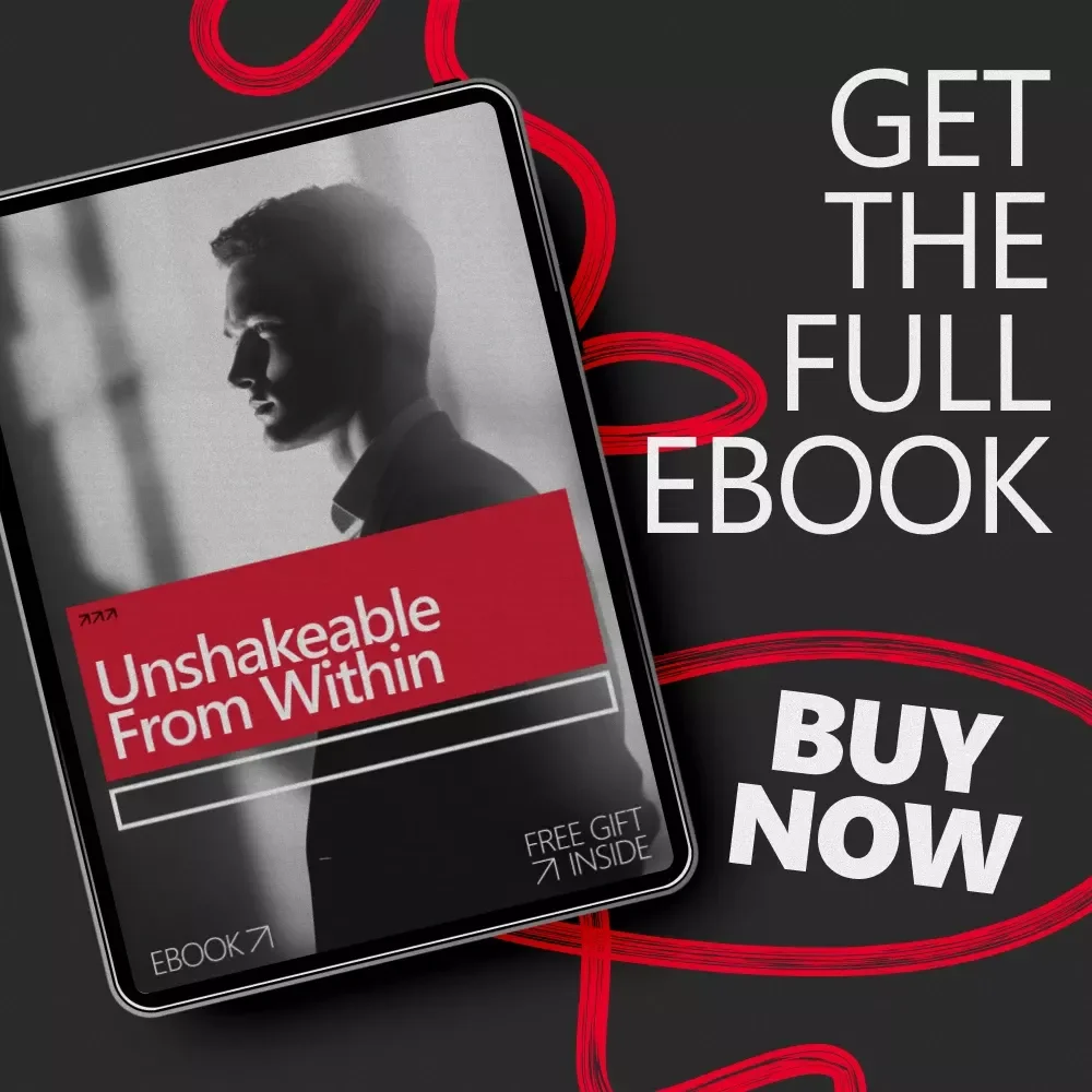 Unshakeable From Within – How to Be Mentally Strong eBook | Inner Strength, Emotional Control & Resilience Guide