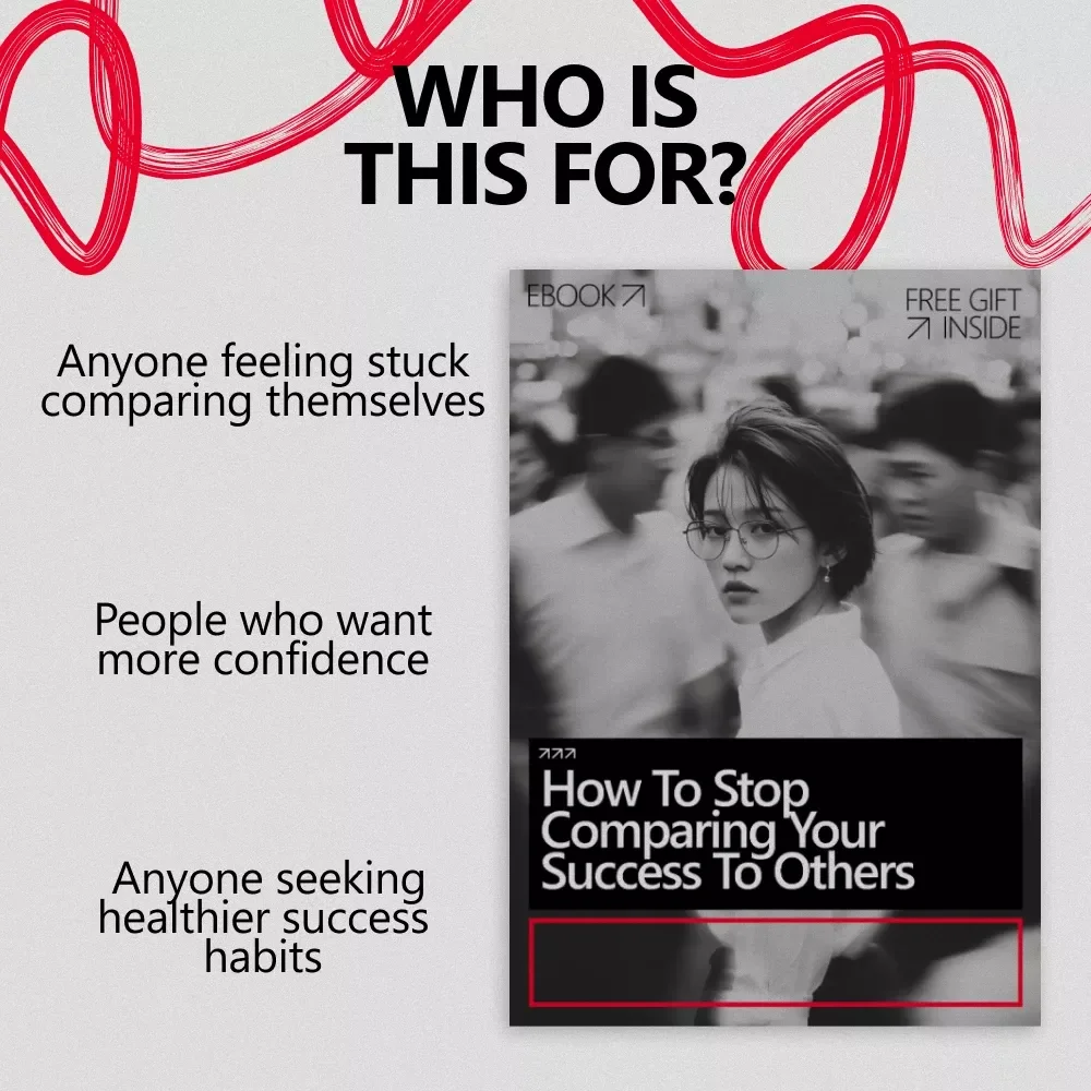 How to Stop Comparing Your Success to Others – Confidence-Building eBook for Personal Growth, Self-Worth, and Mindset Shift