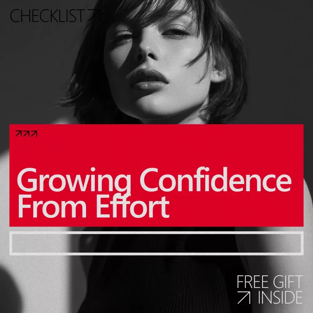 Growing Confidence from Effort - Boost Your Confidence Through Daily Action - Digital Checklist