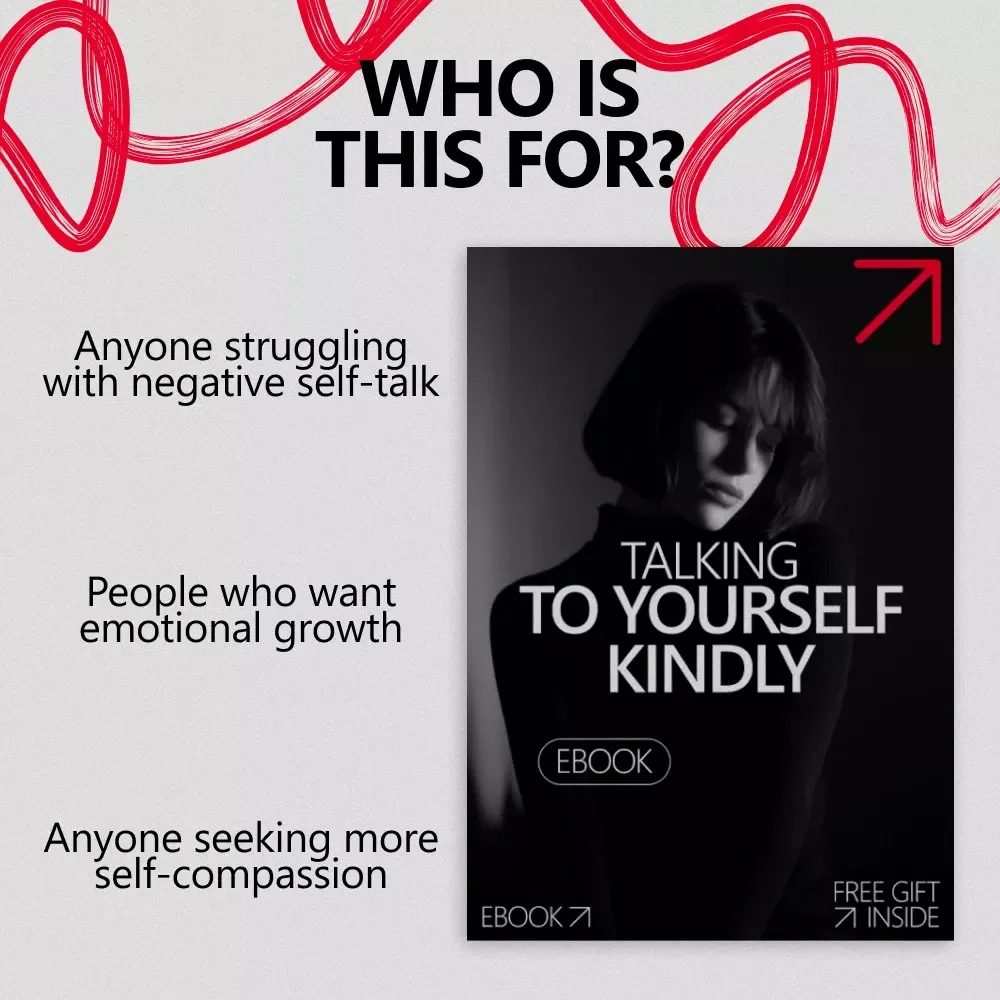 Talking to Yourself Kindly – A Gentle eBook Guide on How to Talk to Yourself Kindly for Confidence, Calm, and Self-Compassion