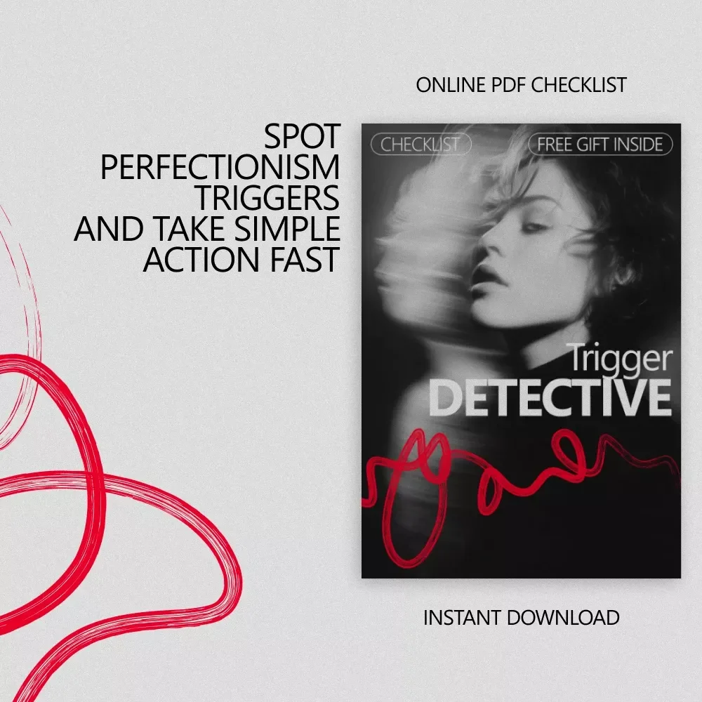 Trigger Detective – A Smart Perfectionism Checklist with AI Insights | AI that Identifies Your Perfectionist Triggers for Focus, Confidence & Fast Action