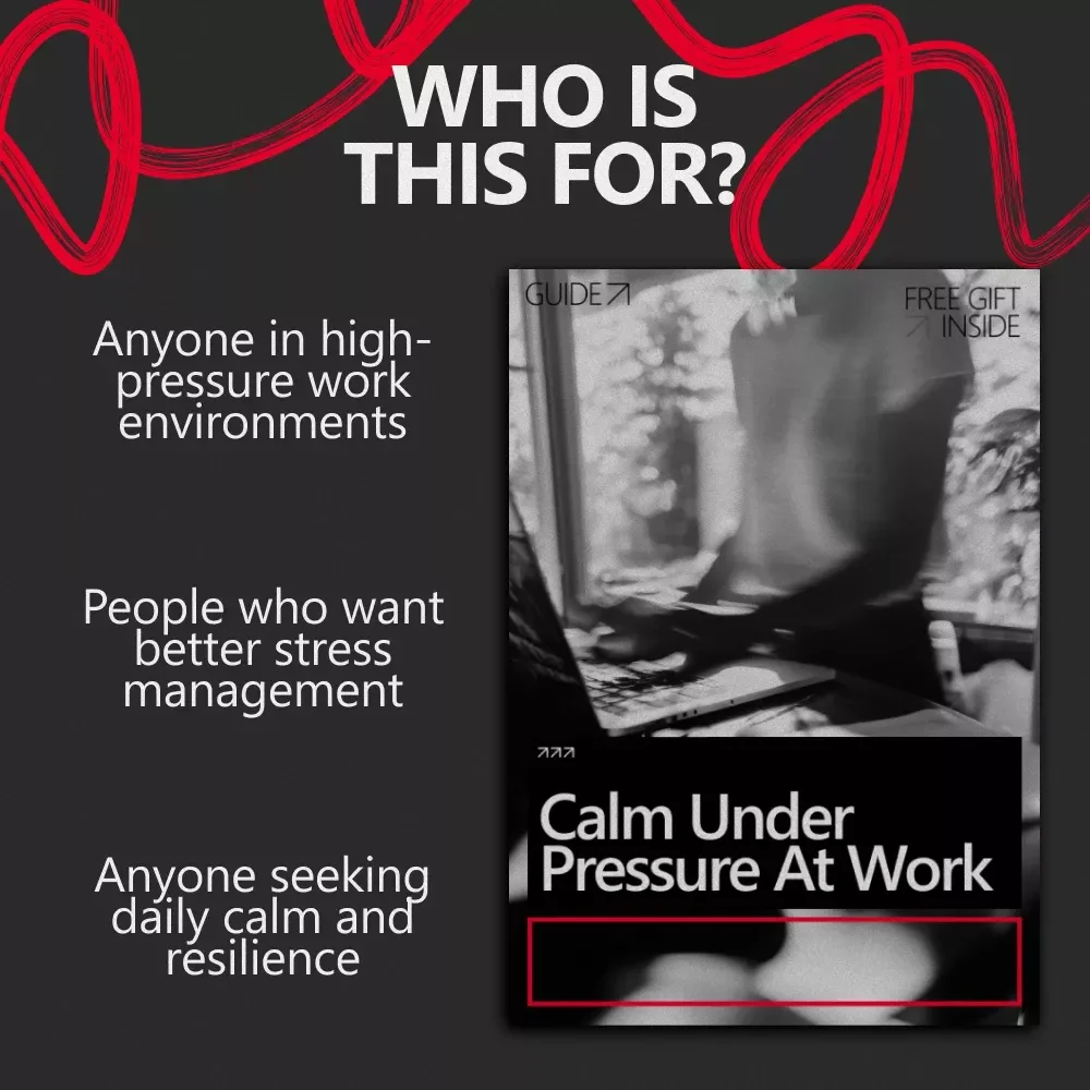 Calm Under Pressure at Work: Stress Resilience Techniques for Work Guide, Daily Micro-Resets, Emotional Regulation, and AI Prompt Examples