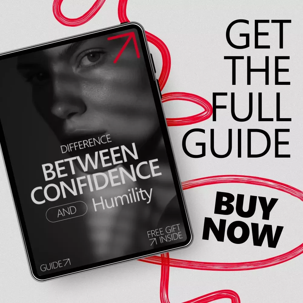 Difference Between Confidence and Humility Guide – Master the Art of Balanced Self-Perception