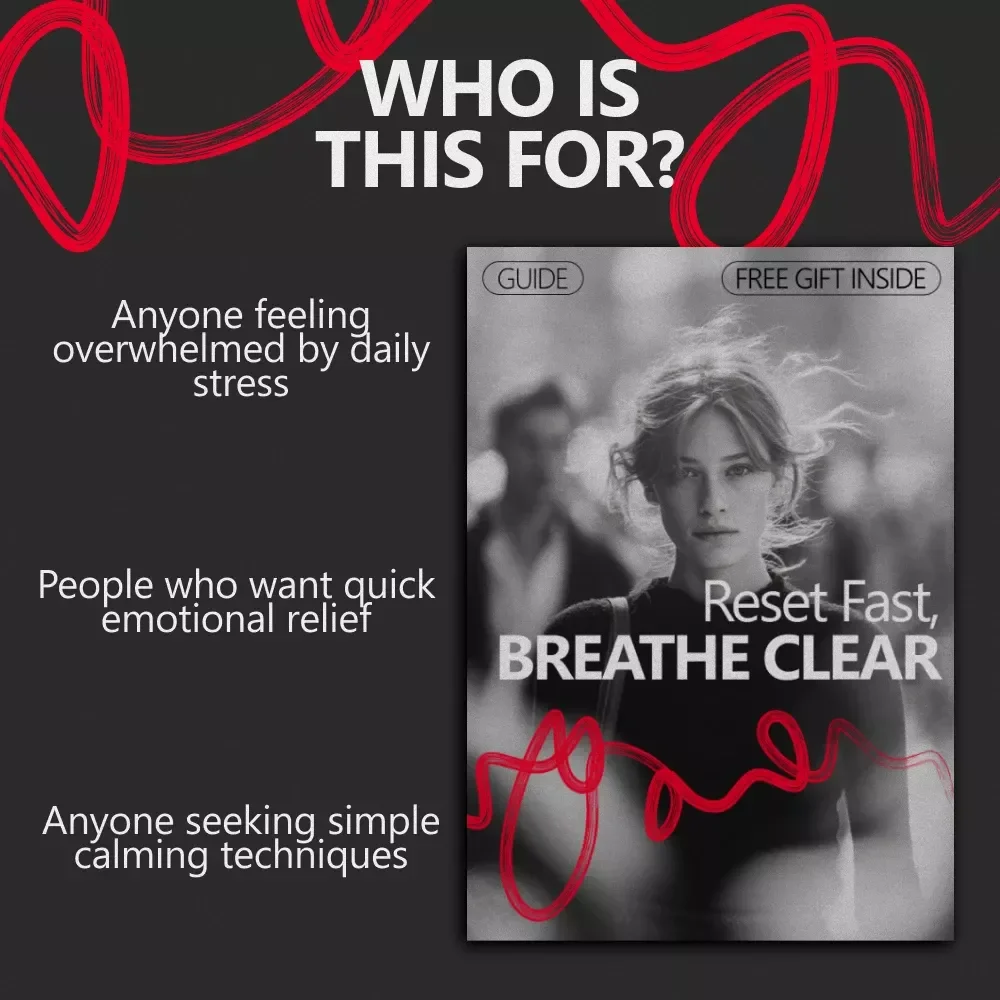 Reset Fast, Breathe Clear – A Practical Guide to Quick Stress Reset Methods for Instant Calm, Focus & Emotional Balance