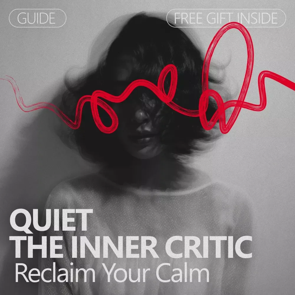 Quiet the Inner Critic, Reclaim Your Calm: A Guide to Quiet Your Inner Critic and Find Peace