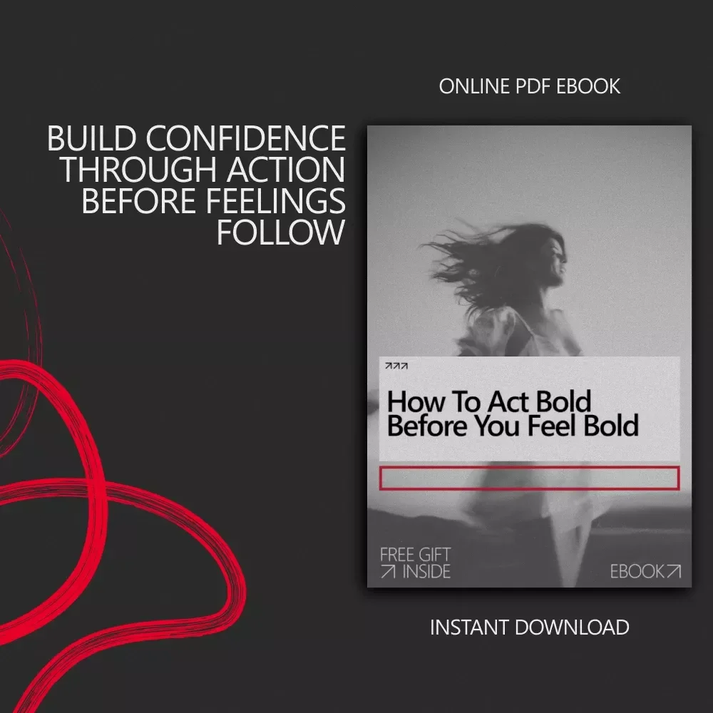 How to Act Bold Before You Feel Bold | Ebook Guide for Acting Confident Before Feeling Confident | Confidence Building Digital Download