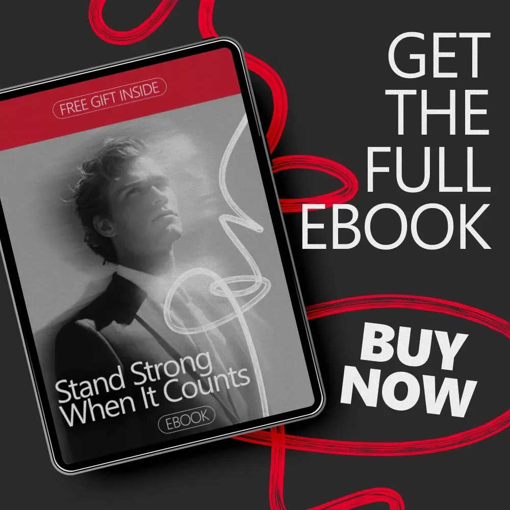 Stand Strong When It Counts – A Practical Guide on how to be tough in difficult situations, Build Mental Strength, Set Boundaries & Stay Resilient Under Pressure (Digital eBook)