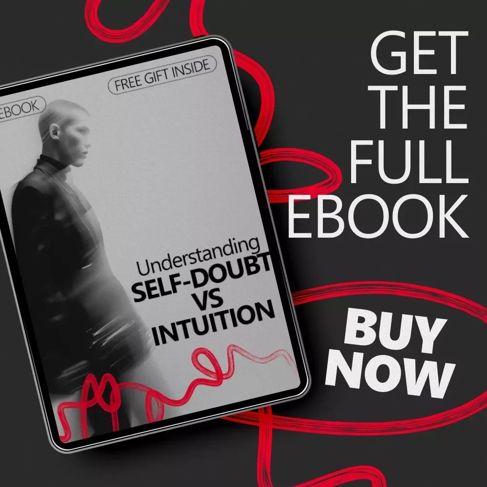 Understanding Self-Doubt vs Intuition – A Practical Ebook Guide to Mastering Self doubt vs intuition for Confident Decision-Making