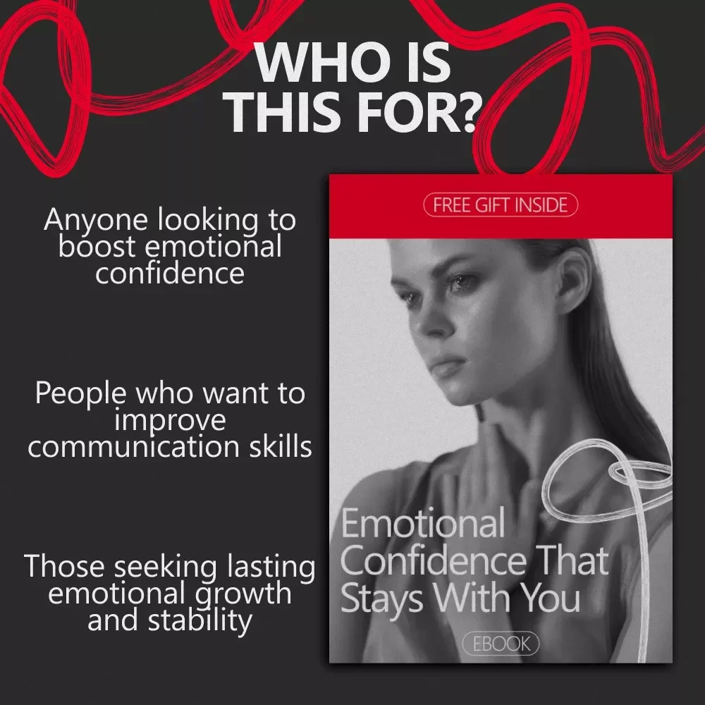 Emotional Confidence That Stays With You: A Complete Guide to Building Lasting Self-Trust and Empowerment