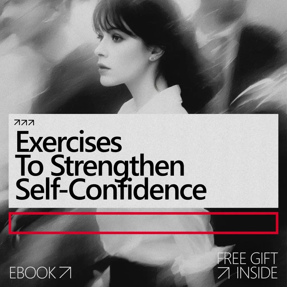 Exercises to Strengthen Self-Confidence – Self Trust Exercises eBook for Building Inner Confidence, Daily Habits, and Stronger Decision-Making