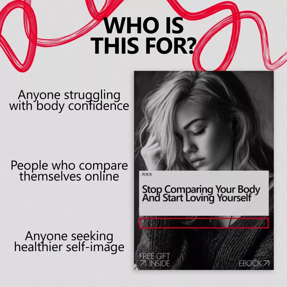 Stop Comparing Your Body and Start Loving Yourself – Body Confidence eBook Guide for Women | Learn how to stop comparing your body to others, Build Self-Love, and Boost Mental Wellness