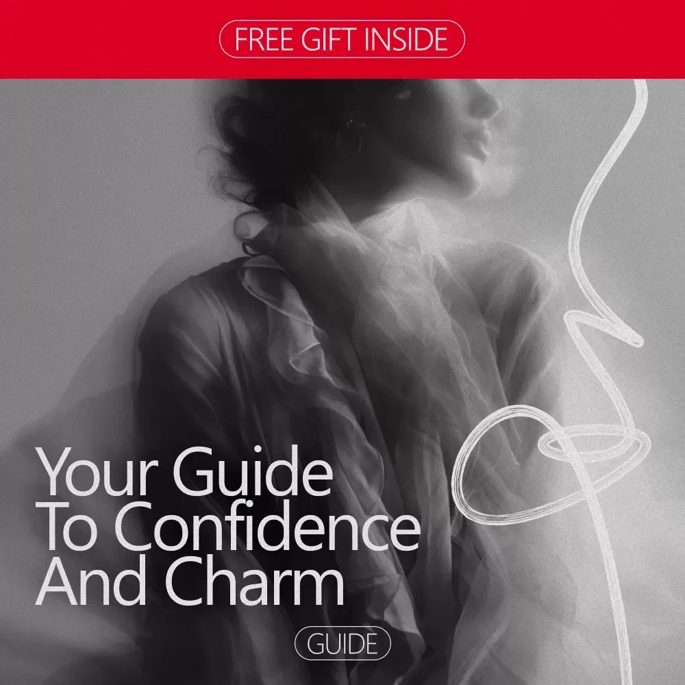 Your Guide to Confidence and Charm – A Practical Guide on How to Be Confident on a First Date, Build Attraction, and Master Meaningful Conversations