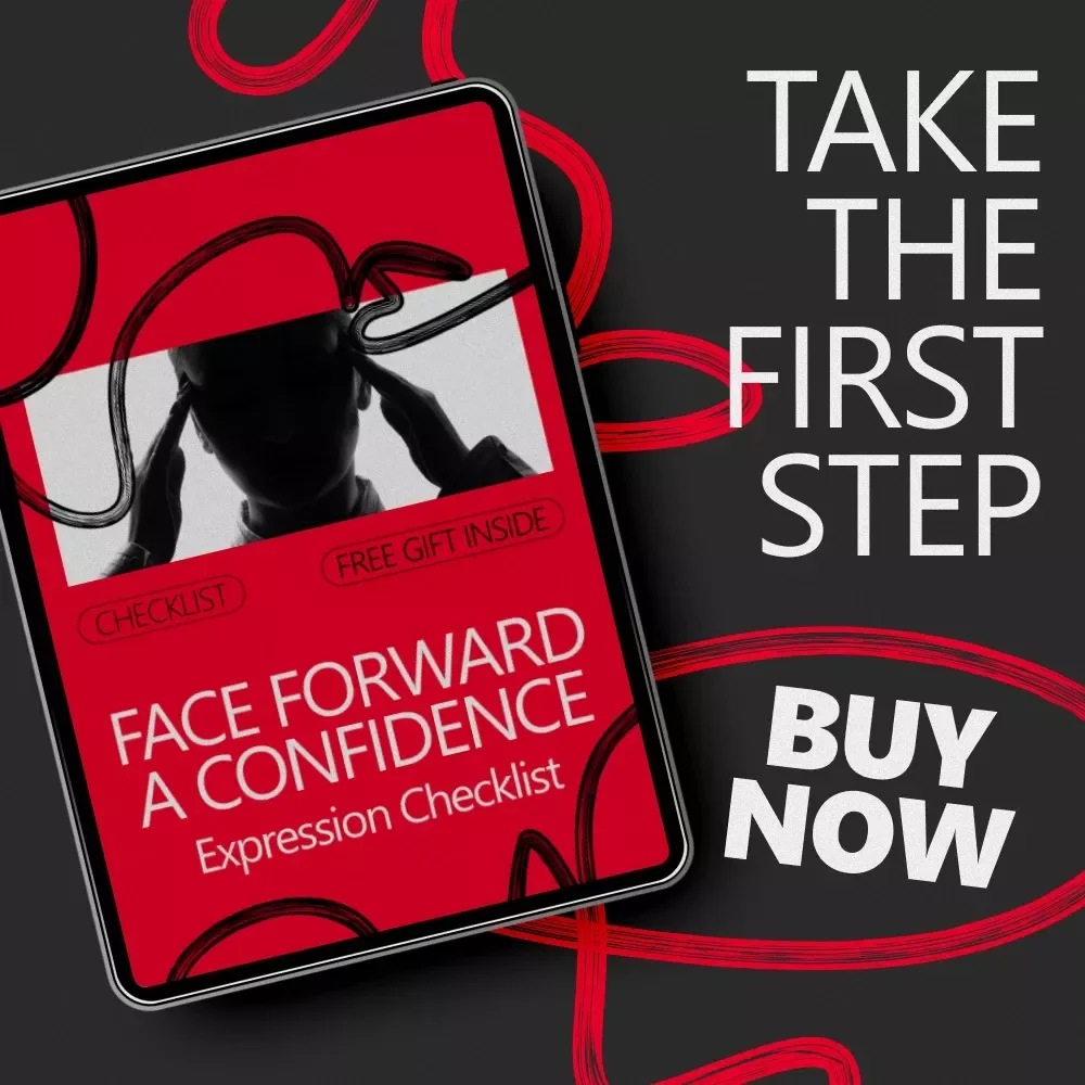 Face Forward A Confidence Expression Checklist | Facial Expressions for Confidence Guide | Professional Presence, Calm Body Language & Self-Assurance PDF
