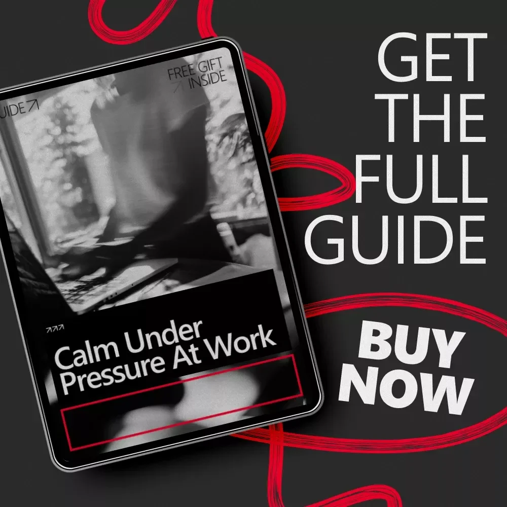 Calm Under Pressure at Work: Stress Resilience Techniques for Work Guide, Daily Micro-Resets, Emotional Regulation, and AI Prompt Examples