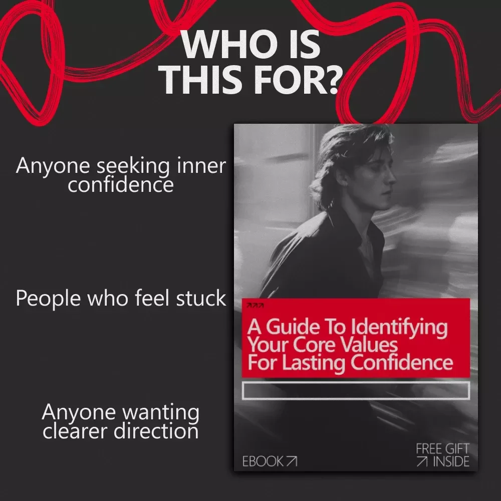 A Guide to Identifying Your Core Values for Lasting Confidence | Self-Discovery eBook | Learn how to identify your core values for confidence
