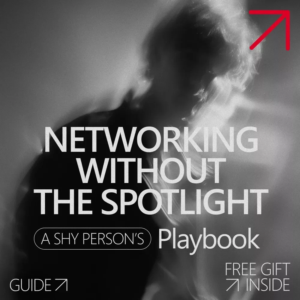 Networking Without the Spotlight: A Shy Person’s Playbook – How to Network When You're Shy Digital Guide for Introverts & Quiet Professionals