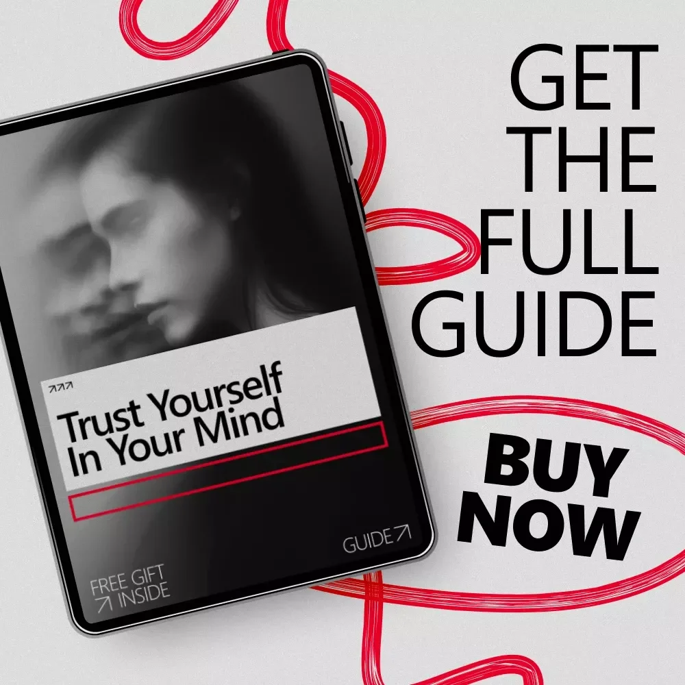 Trust Yourself in Your Mind: A Mental Rehearsal Guide for Building Self Trust