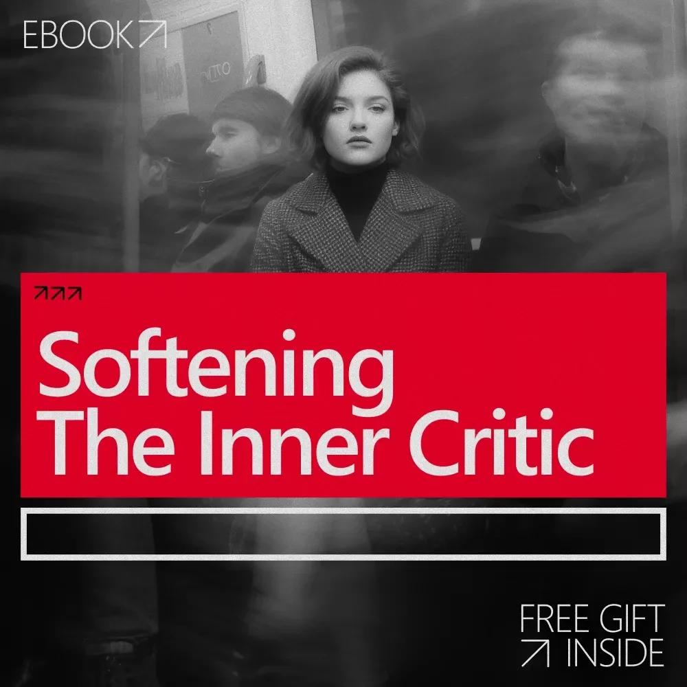 Softening the Inner Critic to Stop Being So Hard on Yourself | Ebook Guide for Self-Kindness, Emotional Healing & How to Stop Being So Hard on Yourself