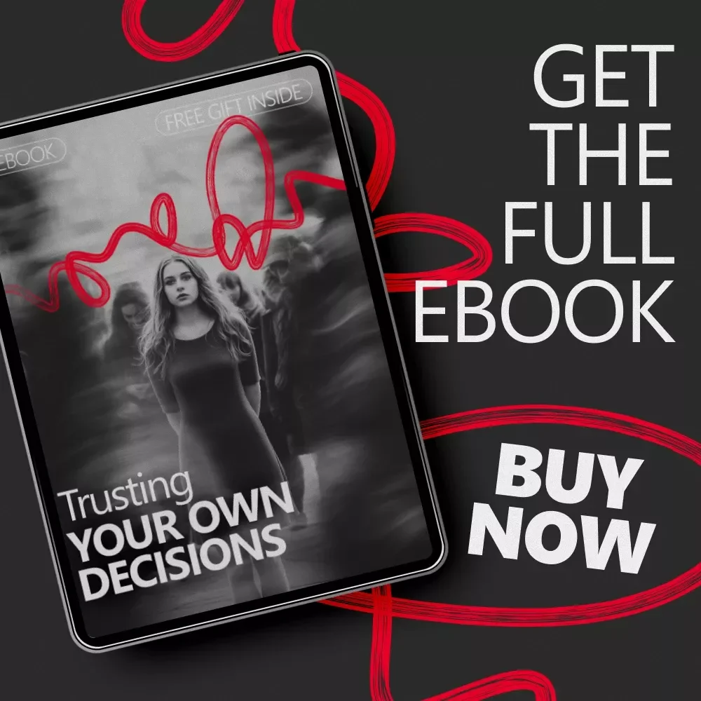 Trusting Your Own Decisions Ebook | How to Trust Your Own Decisions with Confidence, Clarity & Self-Belief