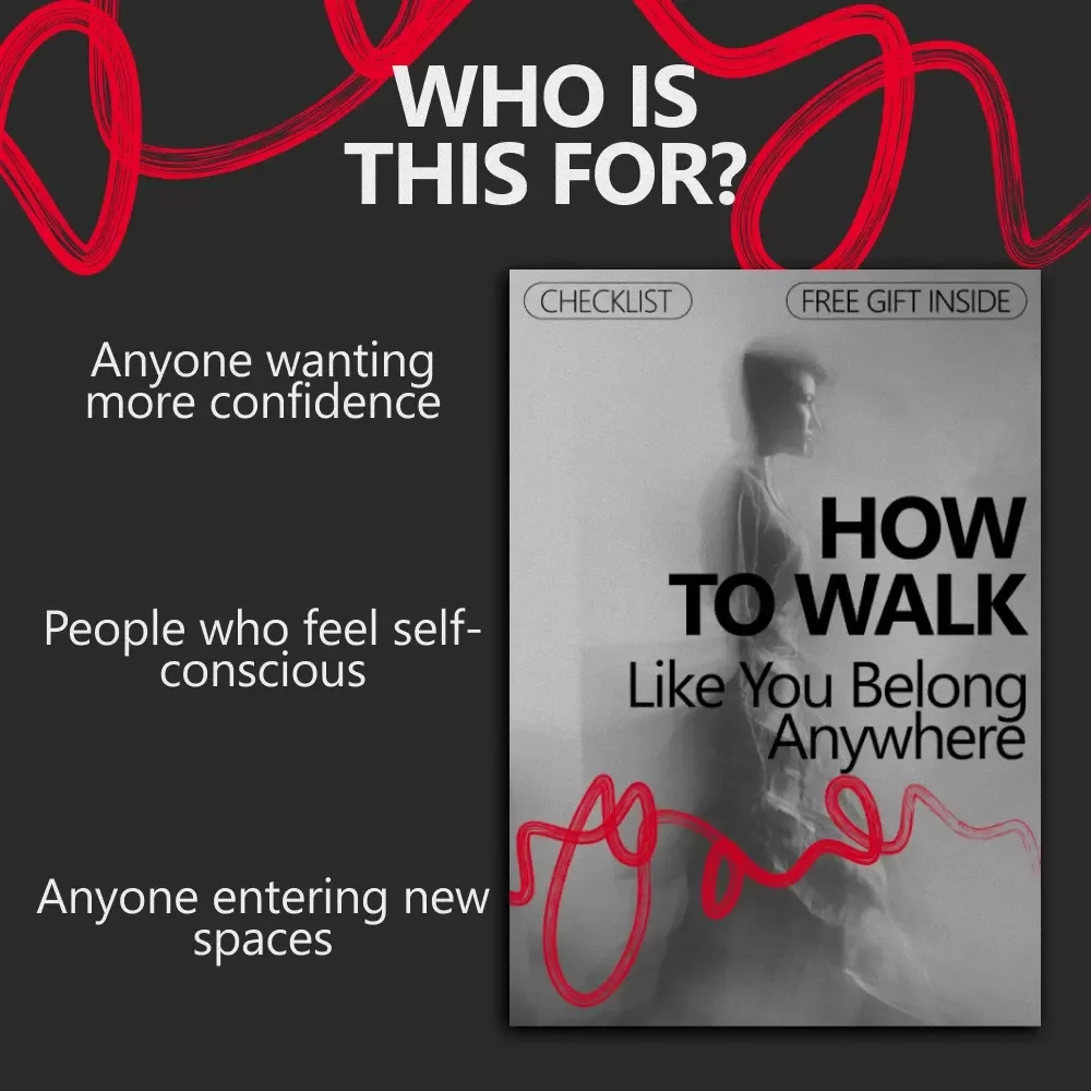 How to Walk Like You Belong Anywhere – Confidence Checklist for Everyday Life | Learn How to Walk With Confidence in Public, Work, School & Social Spaces