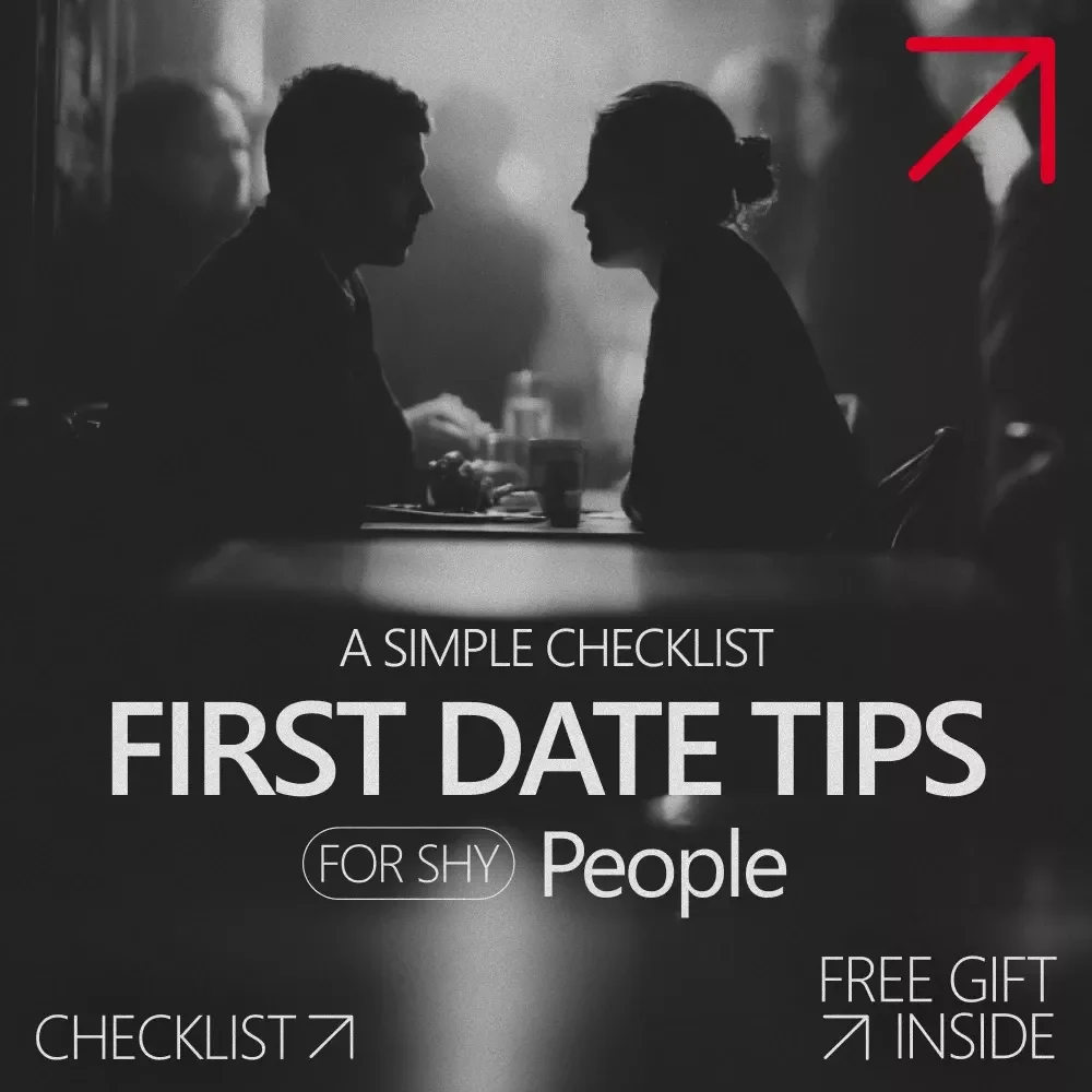 First Date Tips for Shy People: A Simple Checklist | Confidence-Boosting Dating Guide for Introverts