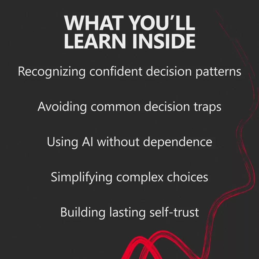 How to Trust Yourself and Make Better Choices – A Practical Guide for Confidence, Clarity & How to Feel Confident Making Choices