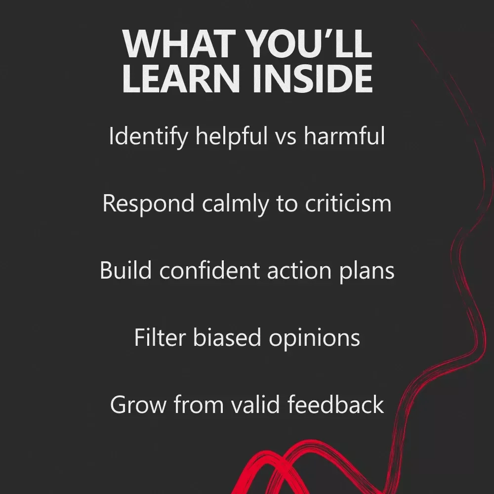 Trust Your Inner Compass and Know When Feedback Matters – A Clear Guide on How to Tell If Criticism Is Valid for Personal Growth