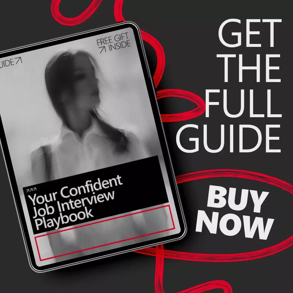 Your Confident Job Interview Playbook – Ultimate Guide on How to Be Confident in a Job Interview, Ace Interviews, Build Confidence, Answer Questions, and Land Your Dream Job