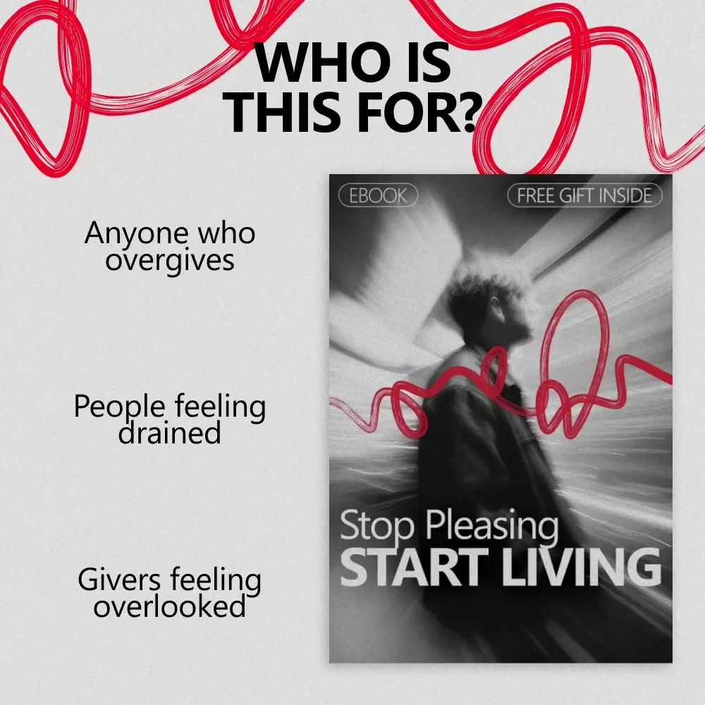 Stop Pleasing, Start Living: A Practical Ebook on how to stop being a people pleaser, Set Boundaries Without Guilt & Reclaim Your Time