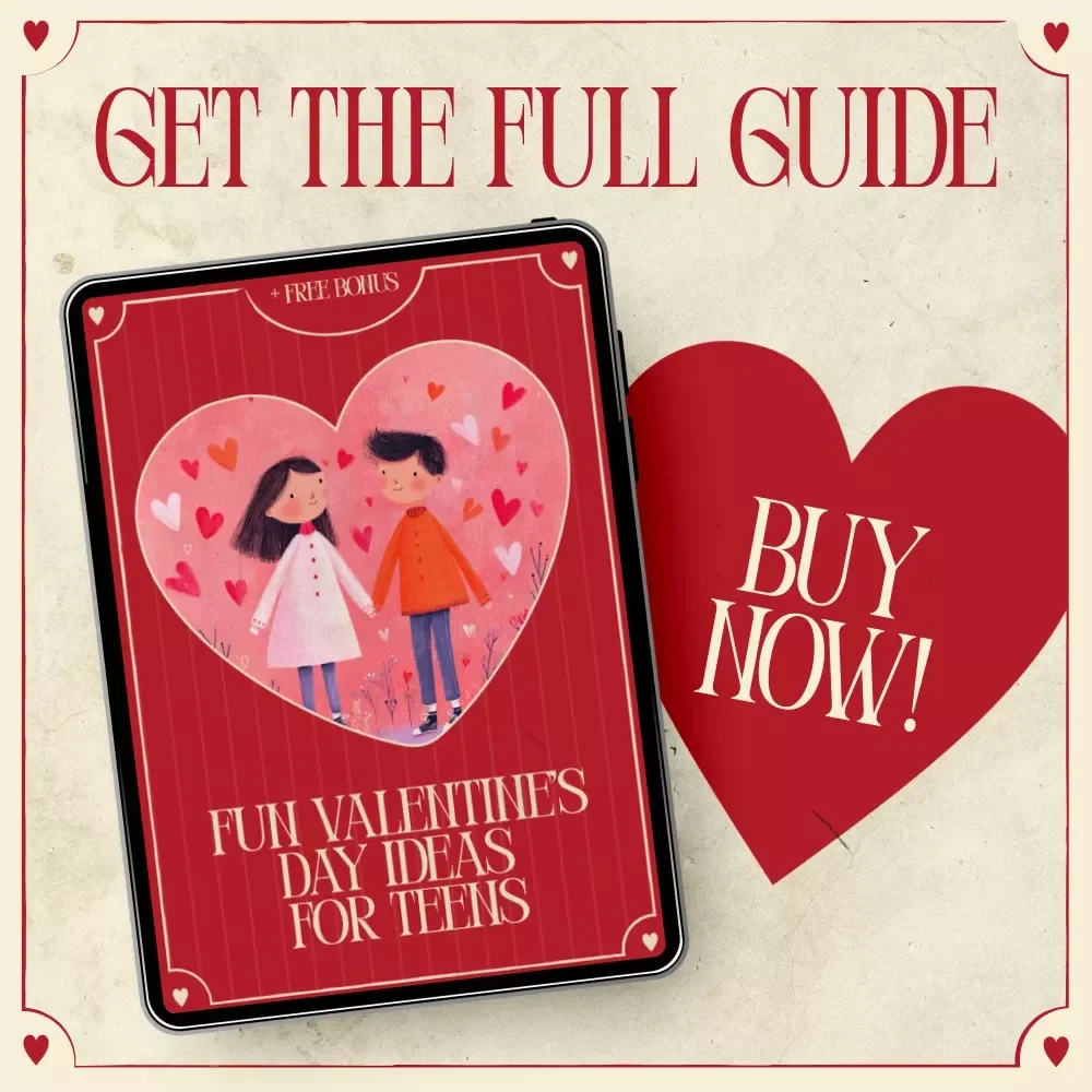 Fun Valentine’s Day Ideas for Teens – A Creative, Stress-Free Guide Packed with Valentine’s Day for Teens Ideas, DIY Gifts, Activities & Digital Inspiration