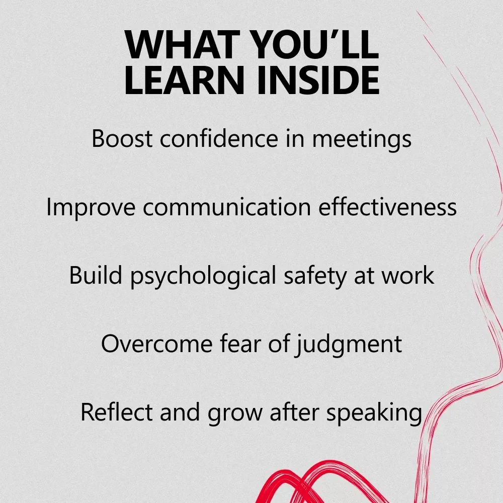 Silent No More at Work Meetings: Overcome Fear of Judgment and Speak with Confidence